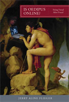 Is Oedipus Online? Siting Freud after Freud