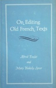 On Editing Old French Texts